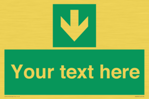 Safe condition Custom arrow down sign